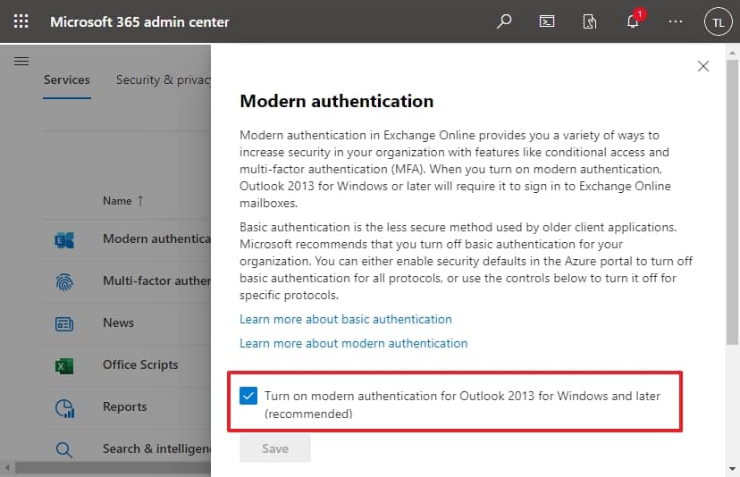 click to enable Modern Authentication for Outlook 2013 for Windows and later and click on Save button