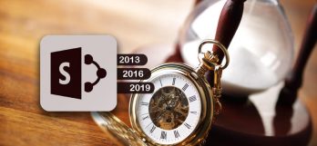Attention! SharePoint 2013, 2016 & 2019 End of Life is Approaching Soon