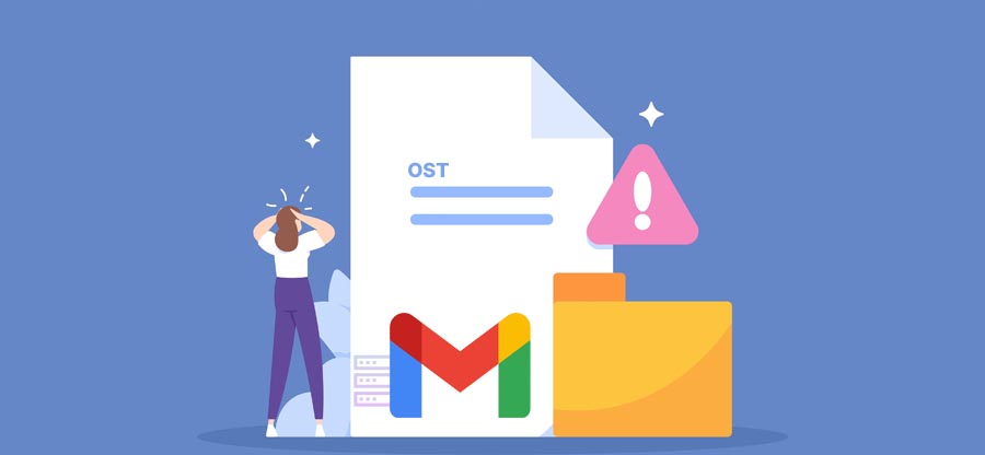 Fix corrupted Gmail OST file issue in seconds | Latest 2024 guide