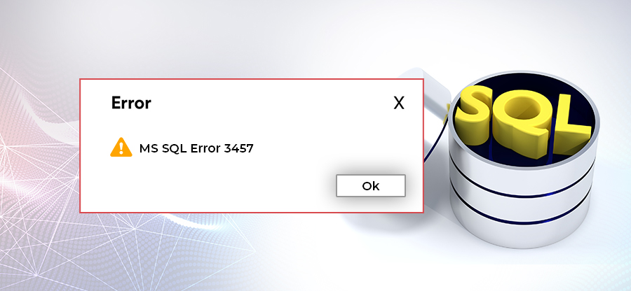 Fix Microsoft SQL error 3457 with 3 simple methods