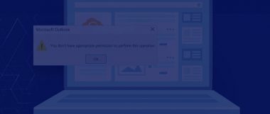 you don’t have appropriate permission to perform this operation: Resolve Outlook error