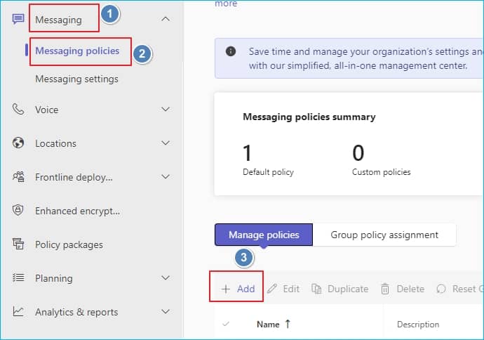 Under Messaging select Messaging policies 