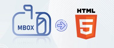 How to Easily Convert MBOX to HTML : Step-by-Step Guide
