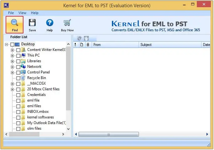 Open software and click on find option to search files