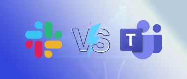 Slack vs Teams: Which is Best In 2025