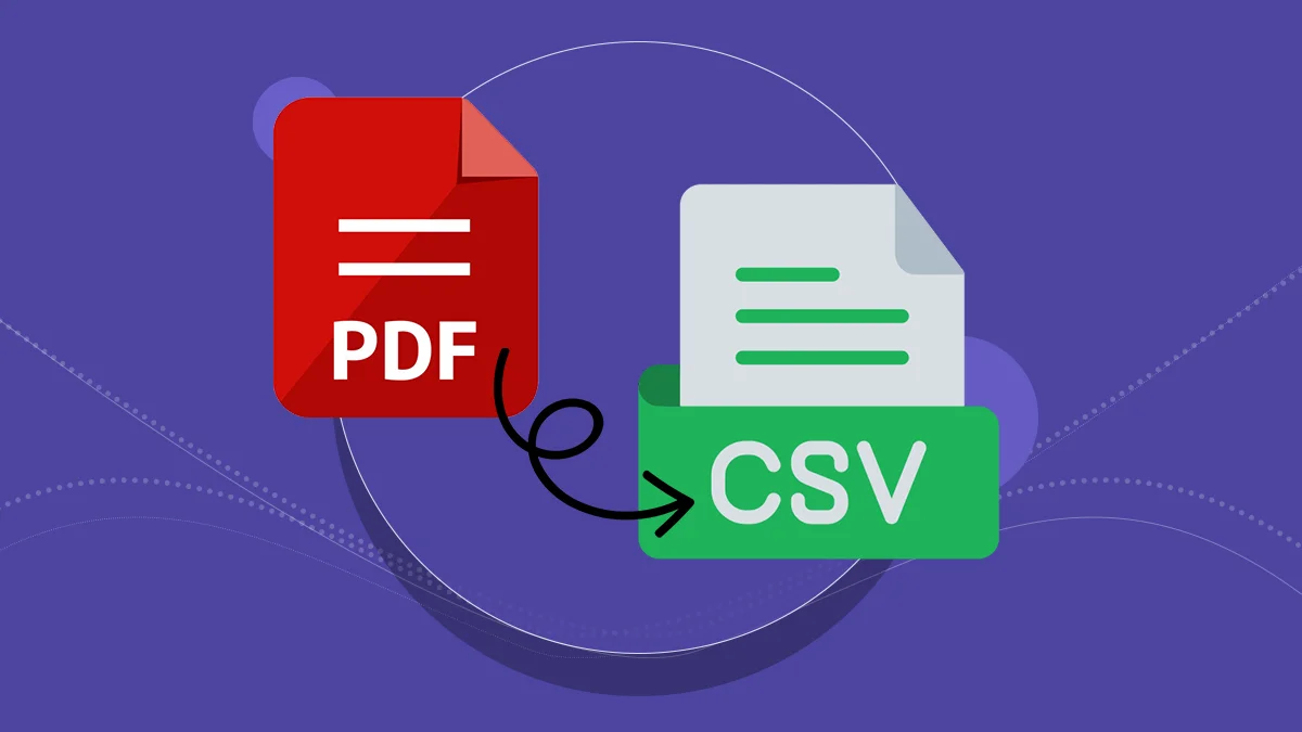 Best Ways to Convert PDF to CSV Format