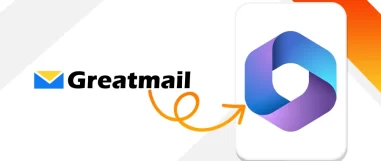 How to Migrate Greatmail to Office 365 Mailbox?