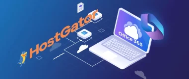 How to Migrate Emails from HostGator to Office 365?