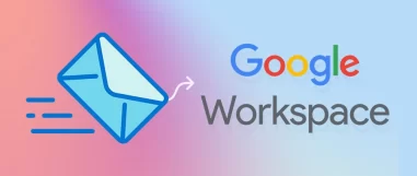 Migrate Email to Google Workspace [100% Error-Free Process]