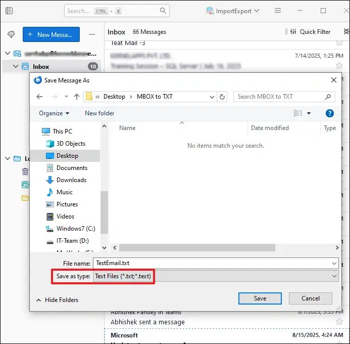 Choose the Save as type as Text Files and click Save.