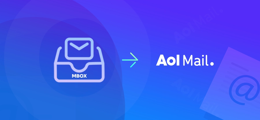 How to Import MBOX to AOL Mail Account?