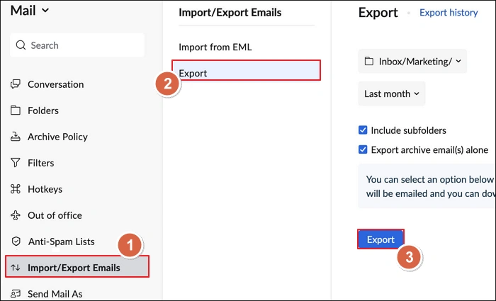 Open Zoho mail and go Import/Export section
