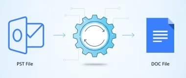How to Convert PST to DOC File? Top Solutions