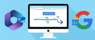 How to Move Outlook Calendar from Office 365 to Google Calendar?