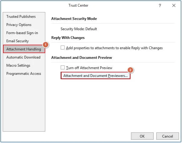 click Attachments and Document Previewers