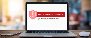 IMAP Authentication Failed – How to fix it?