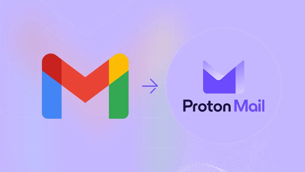 How to migrate Gmail to ProtonMail? [Step by step transfer]