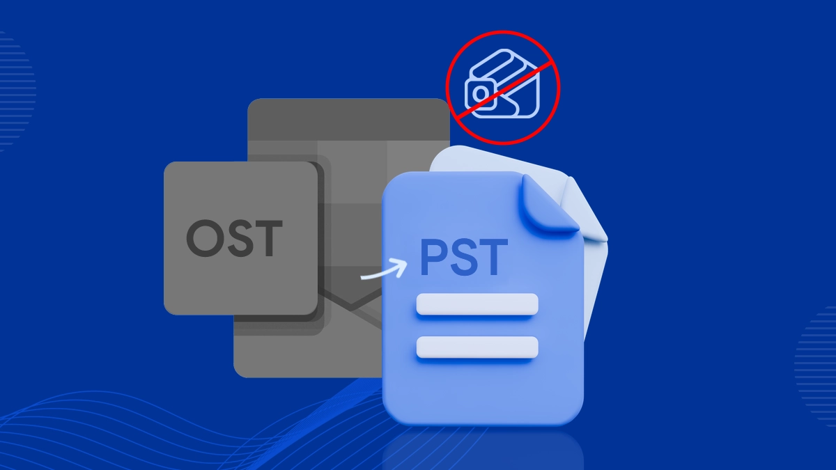 How to Convert OST to PST Without Outlook? [Expert Guide]