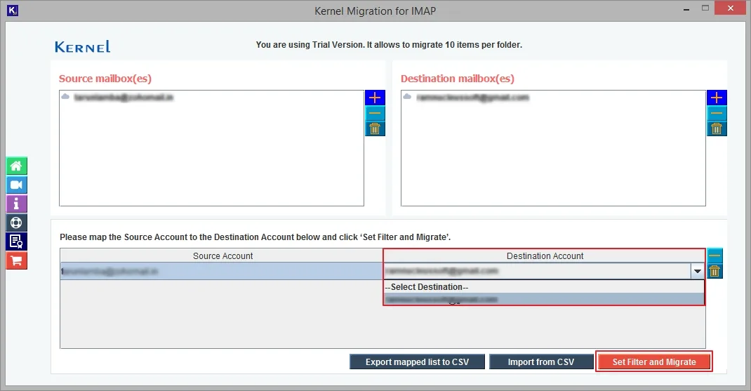 Click Set Filter and Migrate