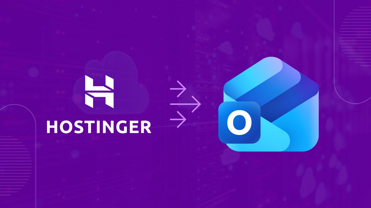 How to Migrate Hostinger to Outlook? [Step-by-Step]