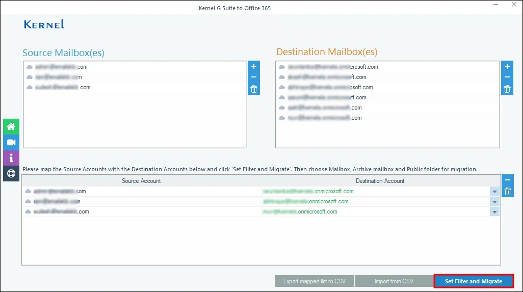 Map the source and destination users’ mailboxes