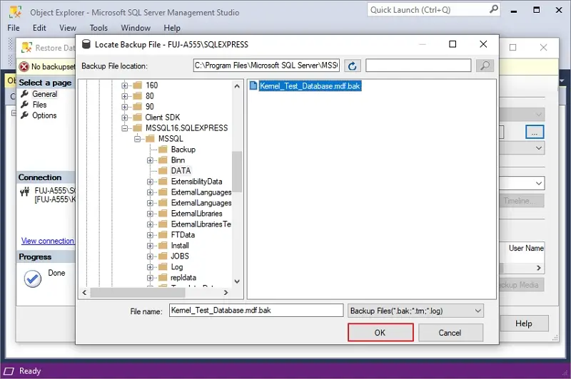 Select the bak file and click ok