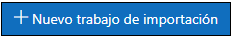 Nuevo trabajo de importación