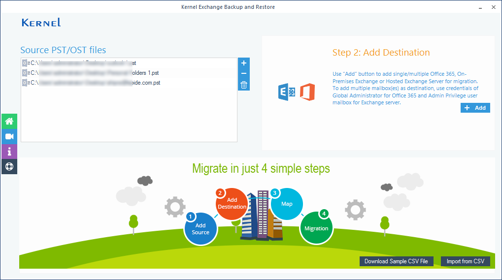 Add PST files to the tool to migrate to Exchange mailboxes