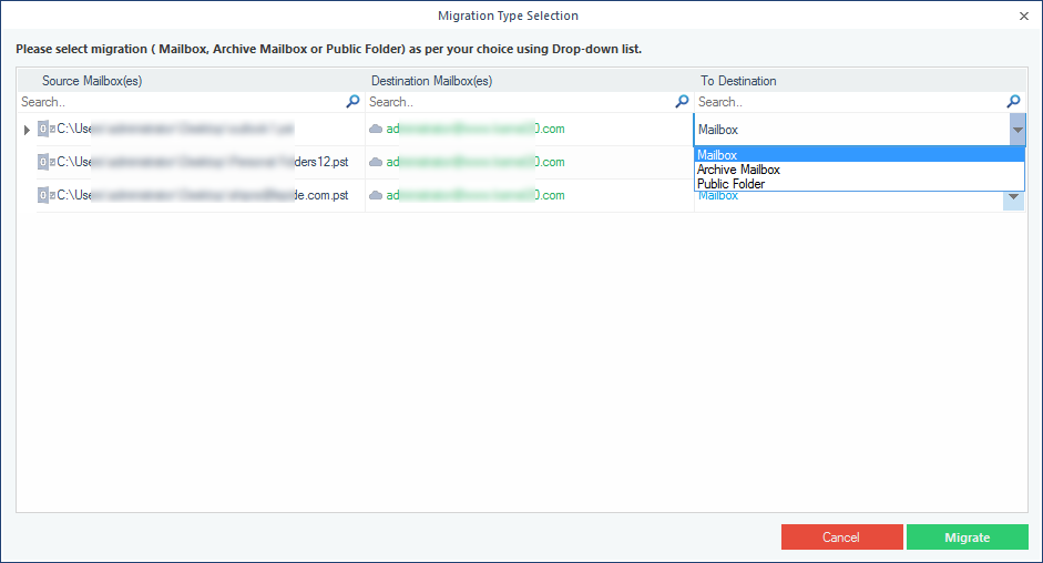 Choose the required option - Mailbox, Archive Mailbox, and Public Folder