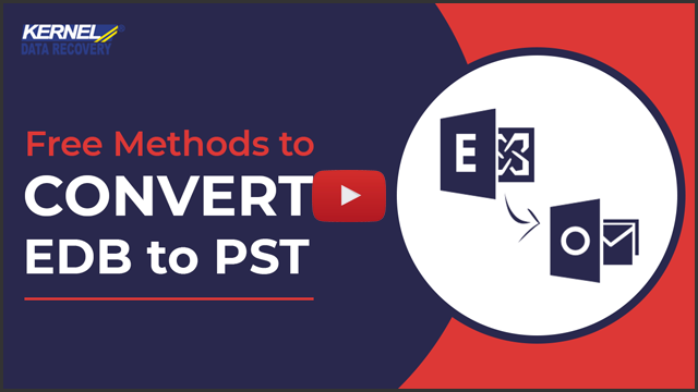Methods to Convert EDB to PST