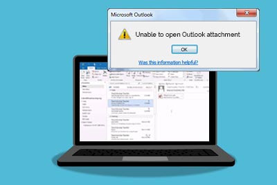 How to fix Unable to open Outlook attachment issue?