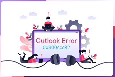 Fix Outlook Error 0x800ccc92