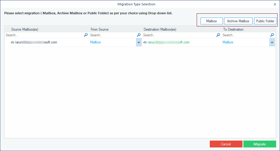 Selecting the type of mailbox from source to destination