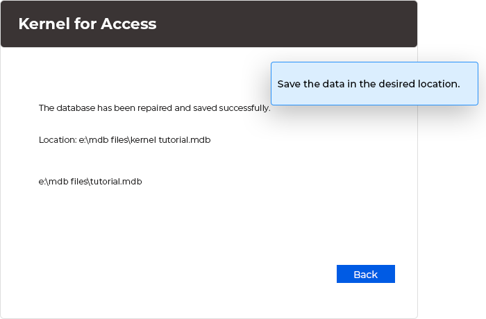 Save the recovered healthy database in desired location