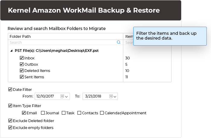 Filter the items and backup the desired data