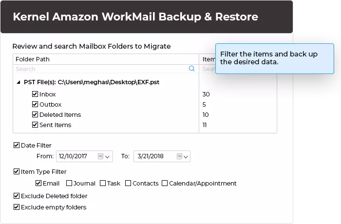 Filter the items and backup the desired data