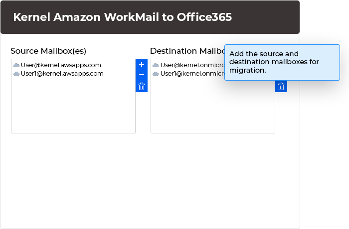Add the source and destination mailboxes for migration