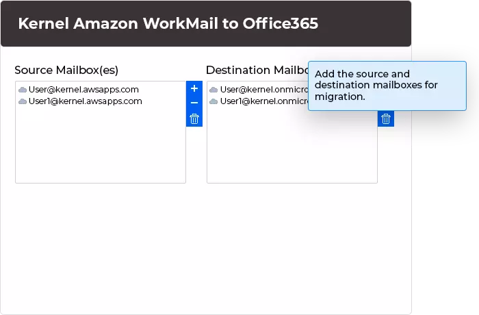 Add the source and destination mailboxes for migration
