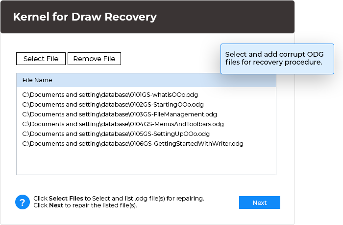 In this step, select and add corrupt ODG files for recovery procedure.