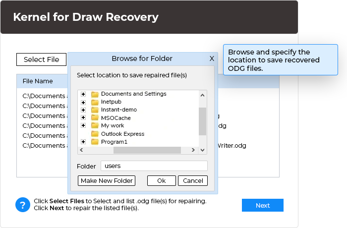 In this step, browse and specify the location to save recovered ODG files.