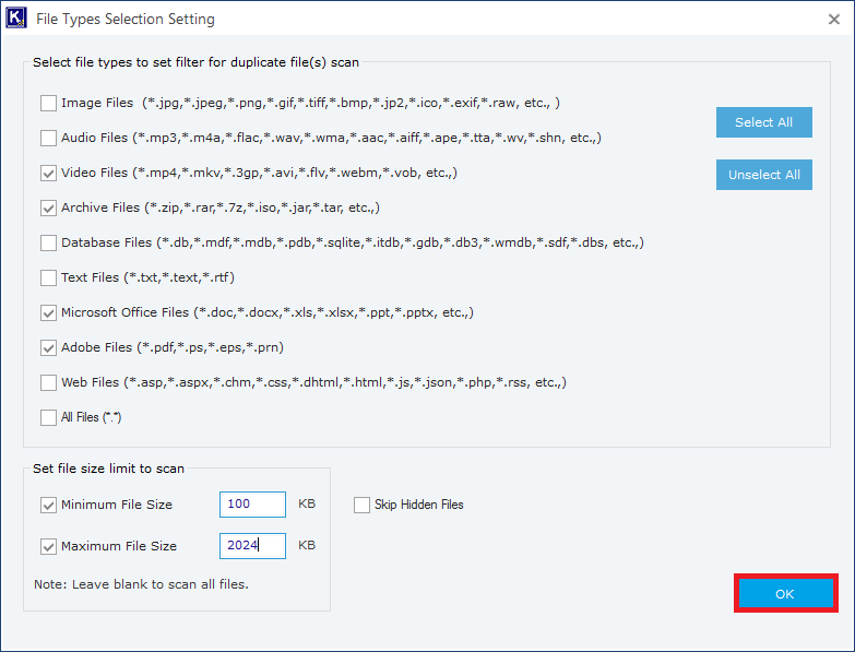 Choose the required file type and then set the minimum and maximum file size