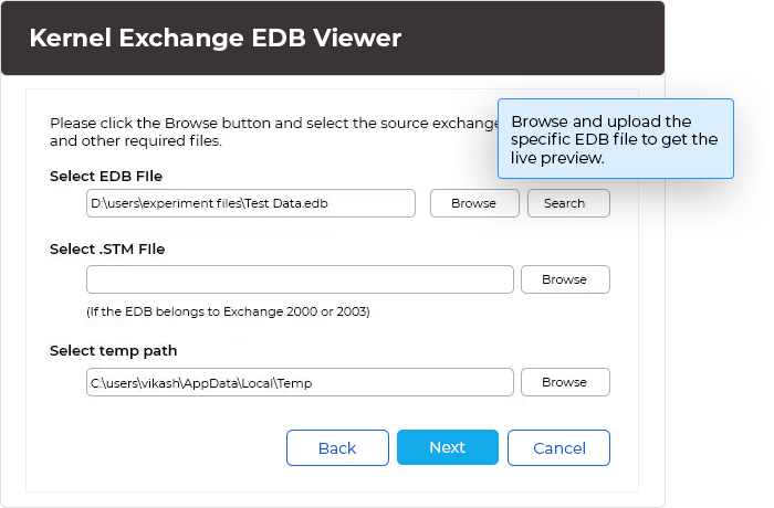 Browse and upload the specific EDB file to get the live preview.
