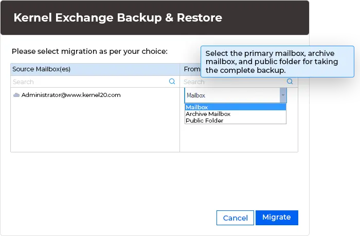 Select the primary mailbox, archive mailbox, and public folder for taking the complete backup.