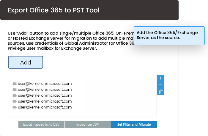 Add the Office 365/ Exchange Server as the source