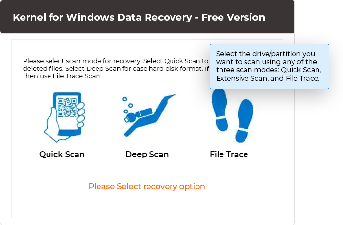 Select the drive/partition you want to scan using any of the three scan modes: Quick Scan, Extensive Scan, and File Trace.