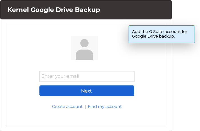 Add the G Suite account for Google Drive backup.