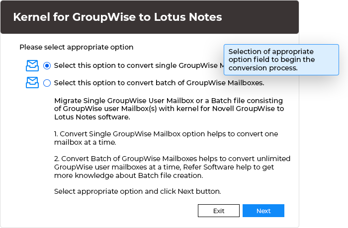 In this step, make the selection of appropriate option field to begin with the conversion process.