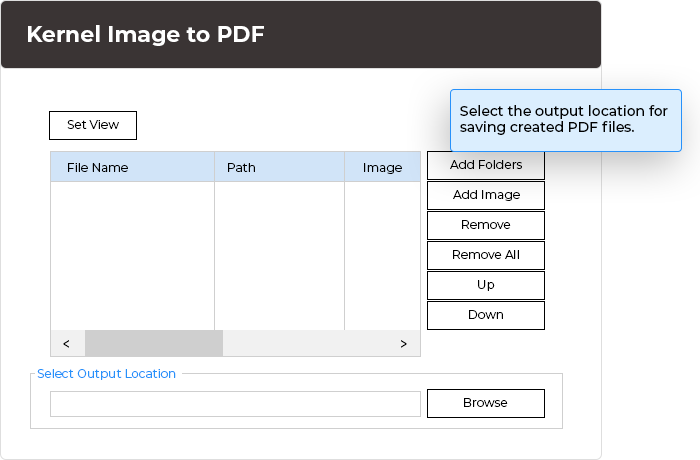 In this step, make selection of a folder containing several image files, you also need to select the output location for saving created PDF files.