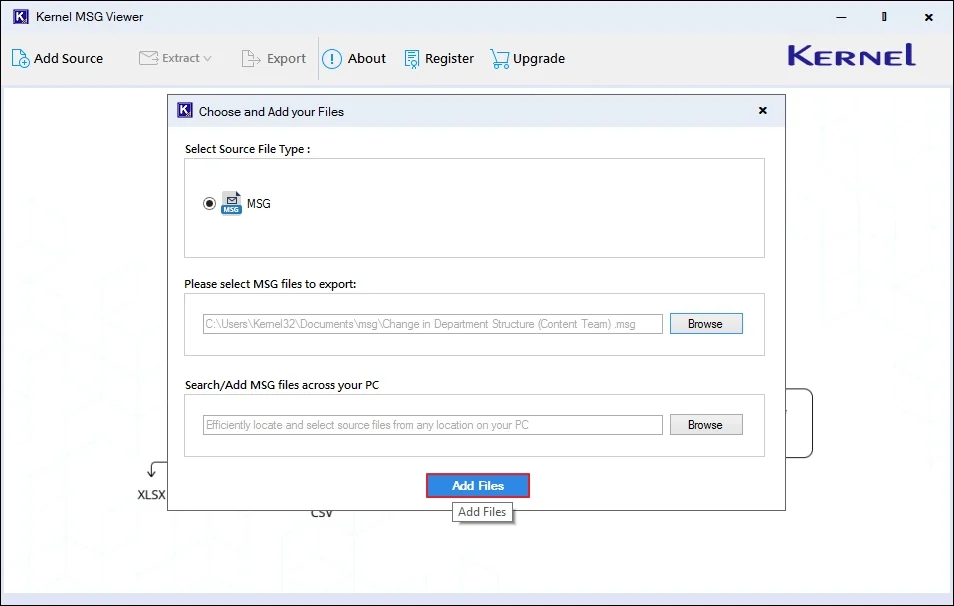 select MSG files then click Add Files.