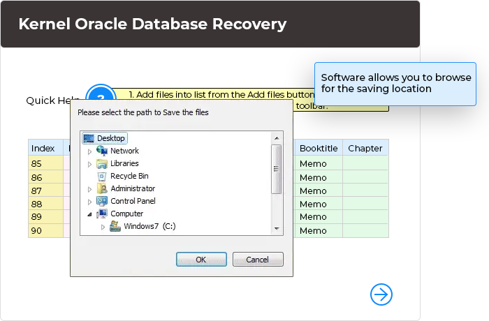 After previewing the Oracle Database, the software allows you to save it at the desired location on your system